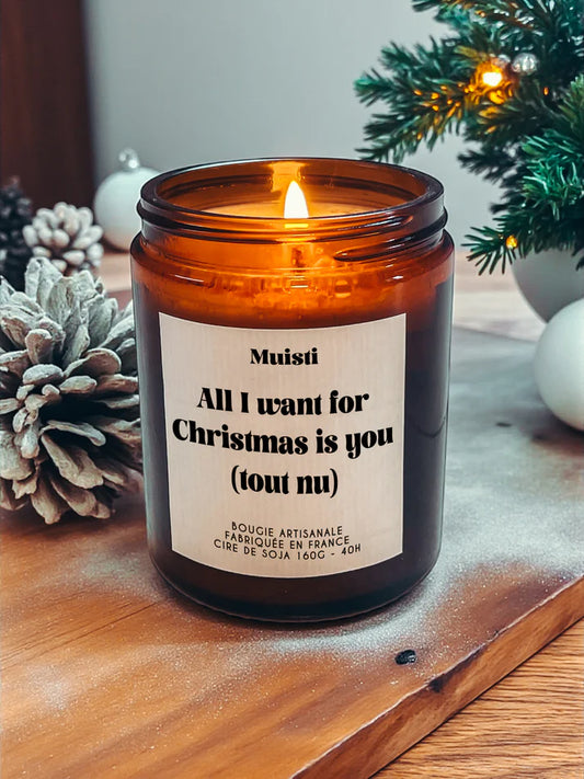Bougie parfumée - All I want for Christmas is you (tout nu)