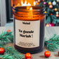 Bougie parfumée - Ta gueule Mariah !